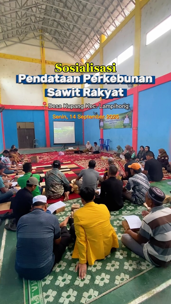 Sosialisasi kegiatan pendataan perkebunan sawit rakyat adalah program pemerintah untuk mencatat dan...