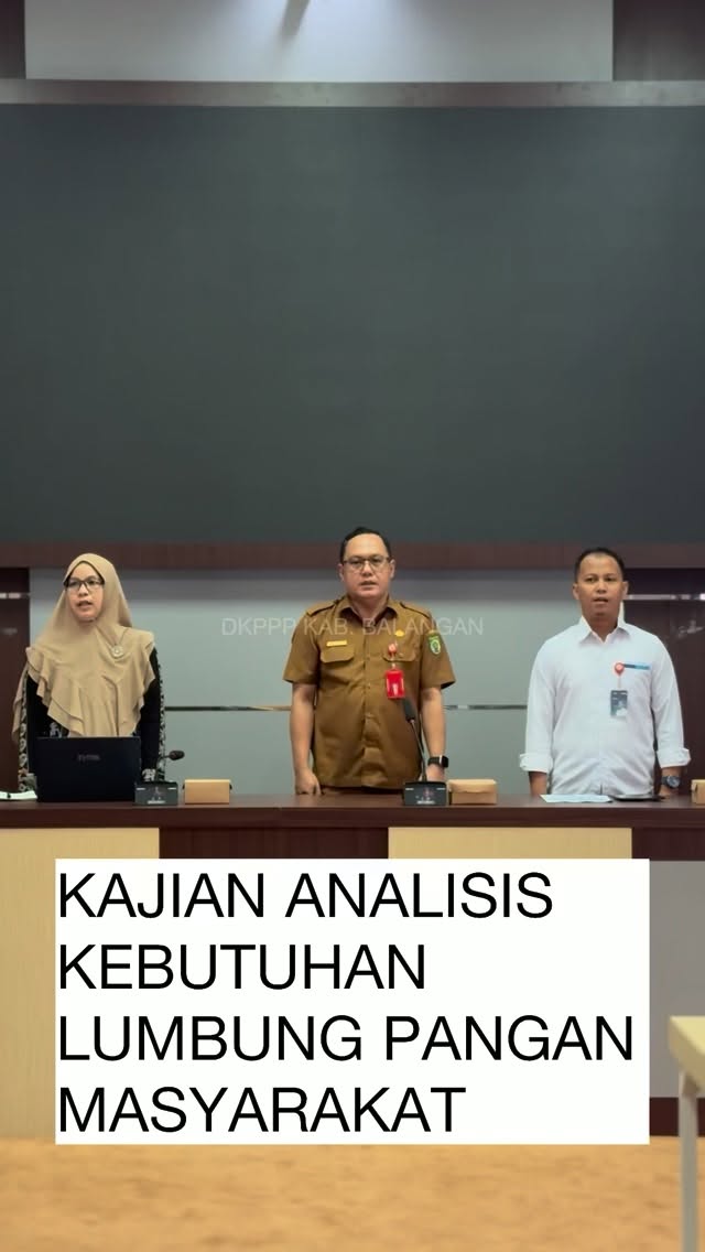 EKSPOSE AWAL KAJIAN ANALISIS KEBUTUHAN LUMBUNG PANGAN MASYARAKAT DI KABUPATEN BALANGAN
